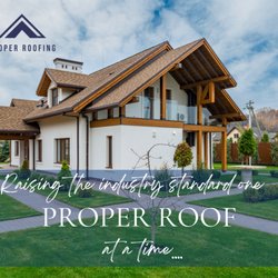 Proper Roofing & Remodeling