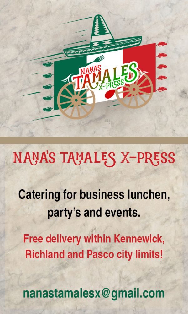 NANA’S TAMALES XPRESS Updated June 2024 Kennewick, Washington
