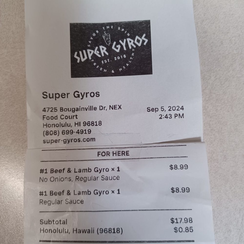 Super Gyros & Salads - 9/5/24 Gyros are reasonably priced - Greek Near Me - Honolulu, Hawaii Super Gyros & Salads - 9/5/24 Gyros are reasonably priced - Greek Near Me - Honolulu, Hawaii