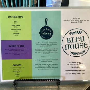 Bleu House - Menu as of 4/2018 - Sandwiches Near Me - Norcross, Georgia