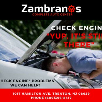 Zambranos Complete Auto Center - Auto Repair Near Me - Trenton, New Jersey Zambranos Complete Auto Center - Auto Repair Near Me - Trenton, New Jersey