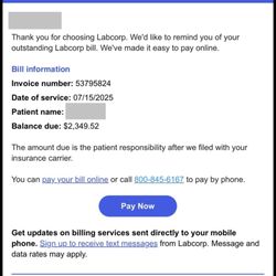 Labcorp - Email bill 90 days after the fact.