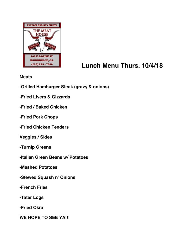 THE MEAT HOUSE Updated August 2024 100 E Louise St, Bainbridge