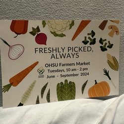 OHSU Farmer's Market - PLEASE COME OUT AND SUPPORT ALL THE LOCAL BUSINESSES EVERY TUESDAY 10am-2pm JUNE-SEPTEMBER 2024