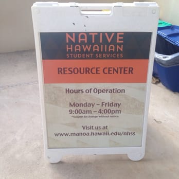Native Hawaiian Student Services - Hours are subject to change - Colleges & Universities Near Me - Honolulu, Hawaii Native Hawaiian Student Services - Hours are subject to change - Colleges & Universities Near Me - Honolulu, Hawaii