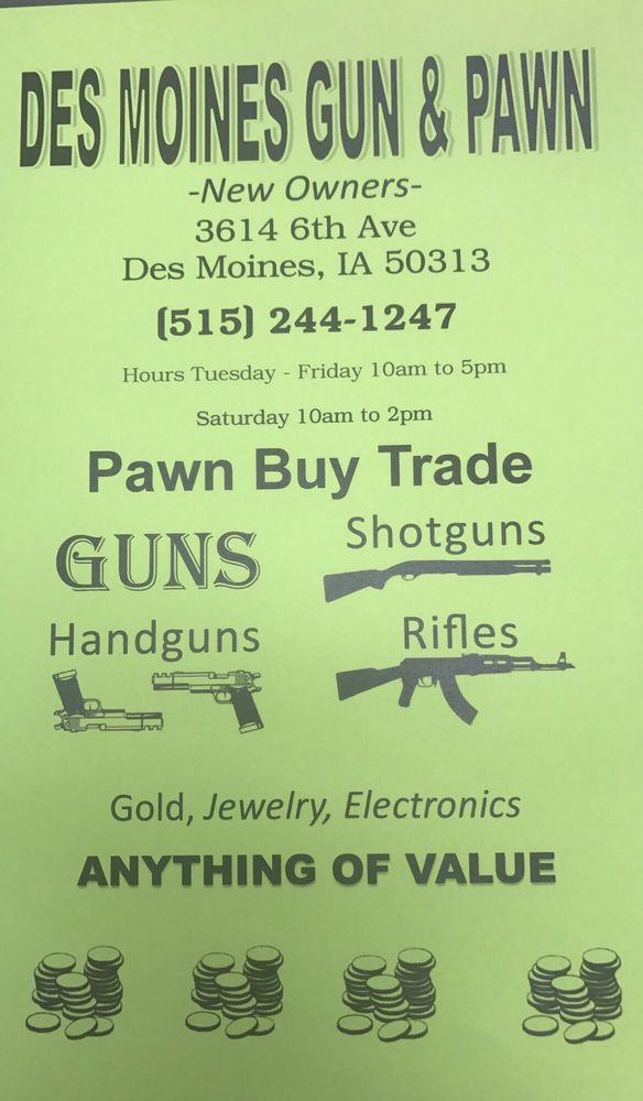 DES MOINES GUN AND PAWN CLOSED 3614 6th Ave, Des Moines, Iowa