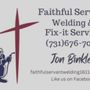 Faithful Servant Welding & Fix-It Service