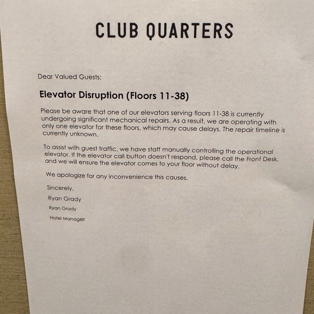 This notification was posted at the elevators for our entire stay This notification was posted at the elevators for our entire stay