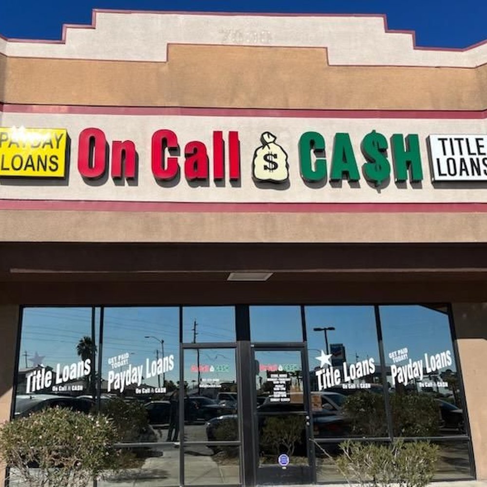 On Call Cash - Ask for Keith. He is Amazing. - Check Cashing/Pay-day Loans Near Me - Las Vegas, Nevada