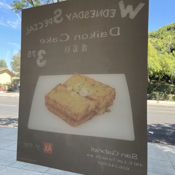 Yi Mei - Wednesday special for Daikon cake on Wednesdays. - Taiwanese Near Me - San Gabriel, California