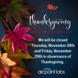 ARCpoint Labs of Santa Fe Springs - Thanksgiving Closure 2024