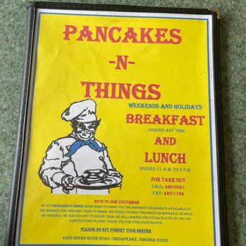 Pancakes N Things - Front of menu - Pancakes Near Me - Chesapeake, Virginia Pancakes N Things - Front of menu - Pancakes Near Me - Chesapeake, Virginia