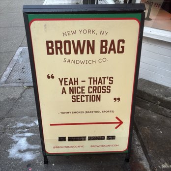 Brown Bag Sandwich - Outdoor signage - Sandwiches Near Me - New York, New York Brown Bag Sandwich - Outdoor signage - Sandwiches Near Me - New York, New York
