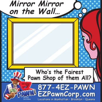 EZ Pawn - Pawn Shops Near Me - Queens, New York EZ Pawn - Pawn Shops Near Me - Queens, New York