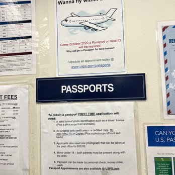 US Post Office - Wall posters at a USPS location display information about passport services. One poster asks if customers want to fly within the US and mentions the requirement of a passport or real ID starting October 2020. Another poster outlines steps for first-time passport applications, including necessary documents, fees, and appointment booking. Additional notices include instructions for child passports and other related services. - Post Offices Near Me - Riverside, California