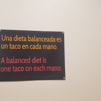 Tacos Calafia - words to live by - Tacos Near Me - Gilbert, Arizona Tacos Calafia - words to live by - Tacos Near Me - Gilbert, Arizona