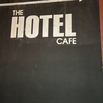 Hotel Café - At the Hotel Cafe. - Music Venues Near Me - Los Angeles, California