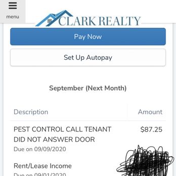 Clark Realty - They have permission to enter and we were still charged with the pest fee when we submitted this request 2 weeks before he showed up!!! - Real Estate Services Near Me - Converse, Texas Clark Realty - They have permission to enter and we were still charged with the pest fee when we submitted this request 2 weeks before he showed up!!! - Real Estate Services Near Me - Converse, Texas
