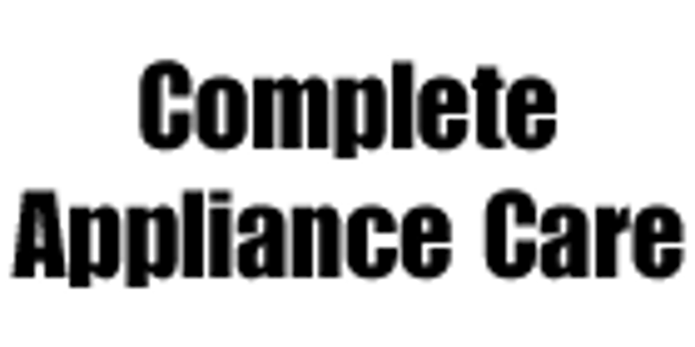 COMPLETE APPLIANCE CARE Updated August 2024 Edmonton, Alberta