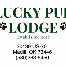 Exterior outside entrance of Lucky Pup Lodge - Madill, Oklahoma Exterior outside entrance of Lucky Pup Lodge - Madill, Oklahoma