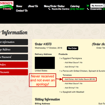 Bonbino's II - Bonbino's charged me for something I did not receive.  No mention of a refund and not even an apology for forgetting to add the sauce. - Italian Near Me - Oceanside, New York