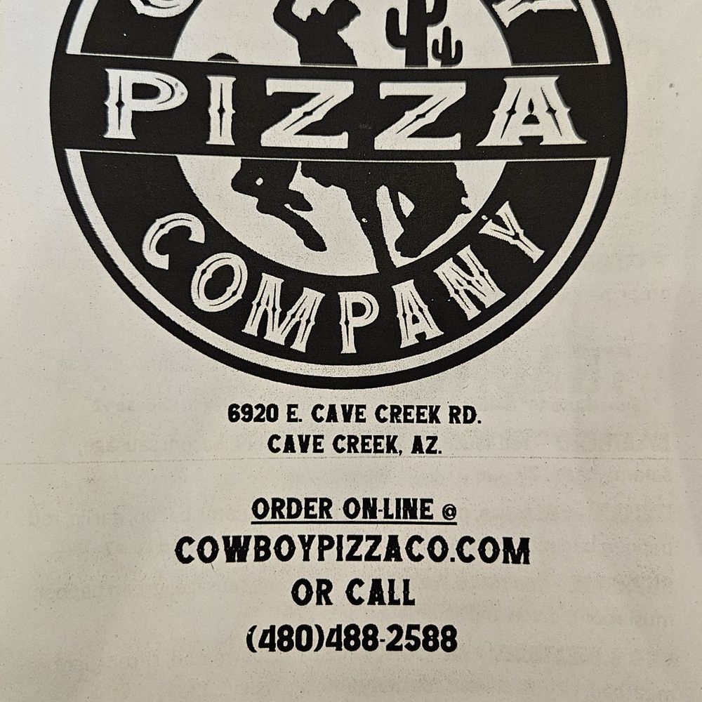 Cowboy Pizza - Pizza Near Me - Cave Creek, Arizona Cowboy Pizza - Pizza Near Me - Cave Creek, Arizona