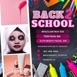 Black Beauty Esthetics - Back 2 School Promotions!