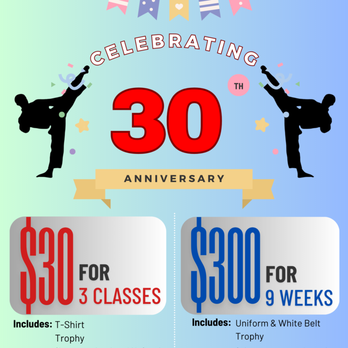 Ultimate Tae Kwon Do - Ongoing 30th Anniversary Promotions! - Taekwondo Near Me - Burbank, California Ultimate Tae Kwon Do - Ongoing 30th Anniversary Promotions! - Taekwondo Near Me - Burbank, California