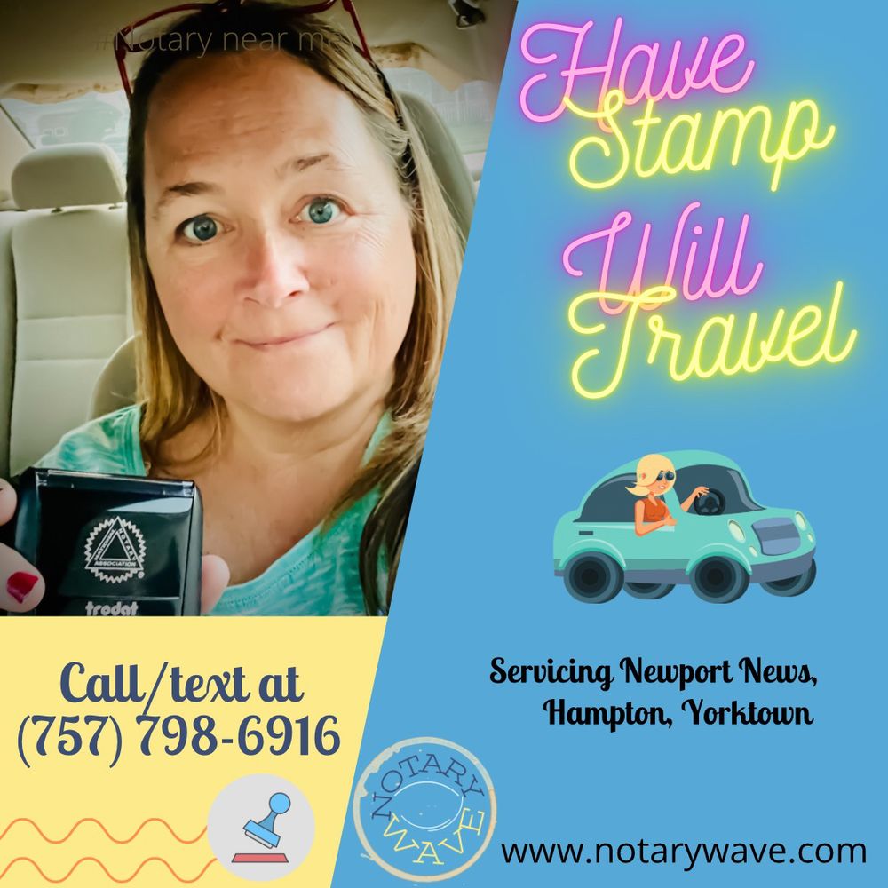 NOTARY WAVE Updated August 2024 Request a Quote Newport News