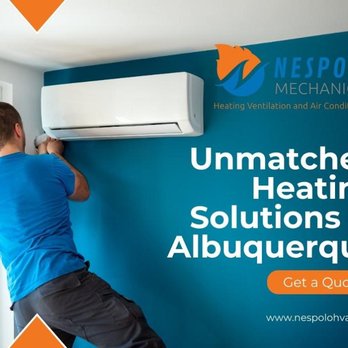 Nespolo Mechanical - 3_Nespolo Mechanical LLC_Unmatched Heating Solutions in Albuquerque.jpg - Heating & Air Conditioning/HVAC Near Me - Albuquerque, New Mexico