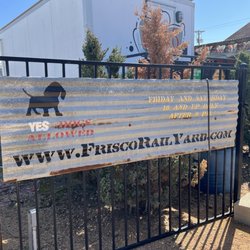 Frisco Rail Yard - Yes to dogs!