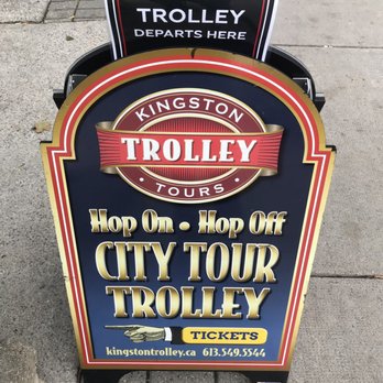 Kingston Trolly Tours - Kingston Tours signage - Bus Tours Near Me - Kingston, Ontario Kingston Trolly Tours - Kingston Tours signage - Bus Tours Near Me - Kingston, Ontario