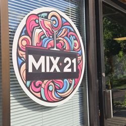 Mix 21 - The Mix 21 sign you will see from street.