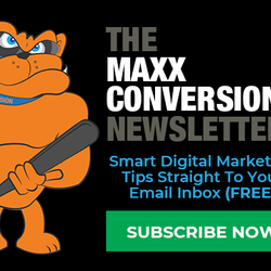 Online Visibility Pros - Subscribe to the Maxx Conversion® Newsletter for Smart Digital Marketing Tips Straight to Your Email Inbox - Free!