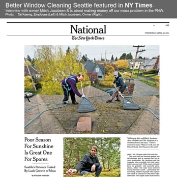 Better Window Cleaning - NY Times Article - Removing & Treating Roof Moss. - Interview - Window Washing Near Me - Seattle, Washington Better Window Cleaning - NY Times Article - Removing & Treating Roof Moss. - Interview - Window Washing Near Me - Seattle, Washington