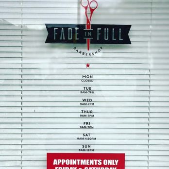 Fade In Full - "Appointments Prevent Disappointments" - Barbers Near Me - Whittier, California