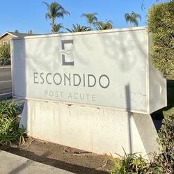 Escondido Post Acute Rehab - Sign