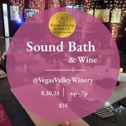 Relax and unwind with a healing sound bath and a glass of wine at Vegas Valley Winery. A cozy evening of rest, resonance, and connection.