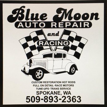 Blue Moon Auto Repair - Auto Repair Near Me - Spokane, Washington Blue Moon Auto Repair - Auto Repair Near Me - Spokane, Washington