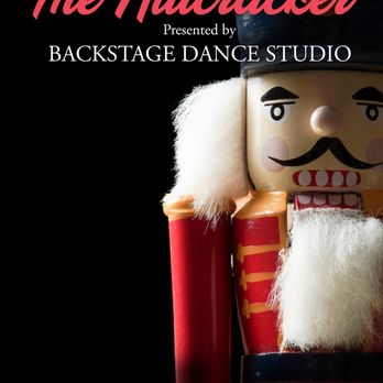 Backstage Dance Studio - The Nutcracker presented by Backstage Dance Studio - Dance Studios Near Me - Conroe, Texas