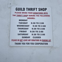 Guild Thrift Shop - Hours are 9:30am - 2pm Tues - Sat