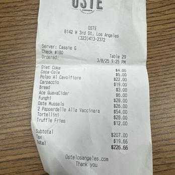 OSTE - Receipt of my bill. This is the reprinted version after removal of the auto gratuity. - Italian Near Me - Los Angeles, California