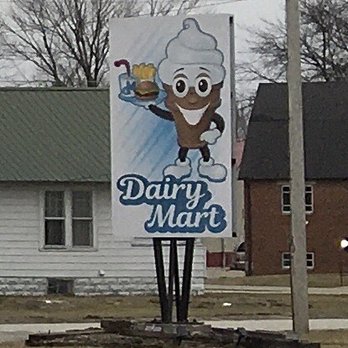 Dairy Mart - a sign for dairy mart - Fast Food Near Me - Wellsville, Missouri