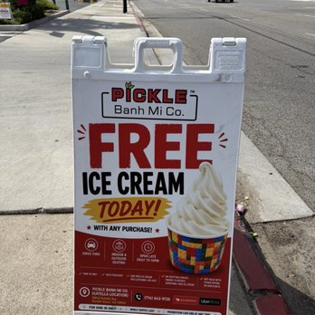 Pickle Banh Mi - Free ice cream sign - Vietnamese Near Me - Anaheim, California Pickle Banh Mi - Free ice cream sign - Vietnamese Near Me - Anaheim, California
