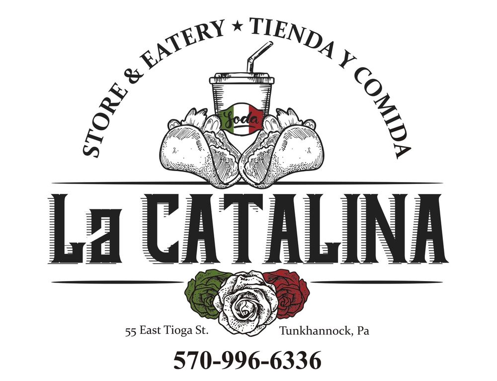 LA CATALINA STORE Updated August 2024 55 E Tioga St, Tunkhannock