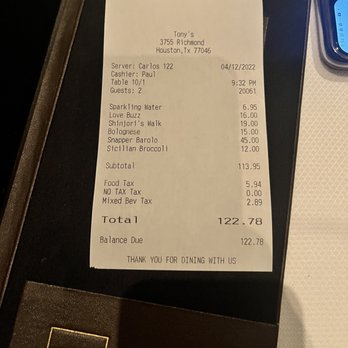 Tony's - Receipt - Italian Near Me - Houston, Texas Tony's - Receipt - Italian Near Me - Houston, Texas