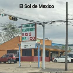 El Sol De Mexico - 2023 Taqueria El Sol de Mexico at the corner of N. Texas Avenue and MLK in Bryan, TX
