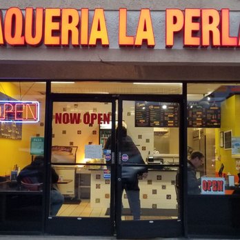 Taqueria La Perla - Mexican Near Me - Pacifica, California Taqueria La Perla - Mexican Near Me - Pacifica, California