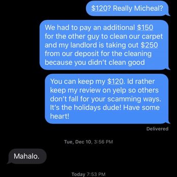 Ohana Ground Operations and Services - Him saying my Husband and I need help because of this review I just posted. YOU'RE THE ONE WHO NEEDS HELP MICHAEL - Home Cleaning Near Me Ohana Ground Operations and Services - Him saying my Husband and I need help because of this review I just posted. YOU'RE THE ONE WHO NEEDS HELP MICHAEL - Home Cleaning Near Me