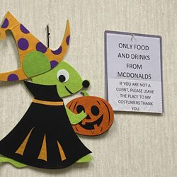 McDonald's - Guess they'll change the sign after Halloween to "Customers". :)